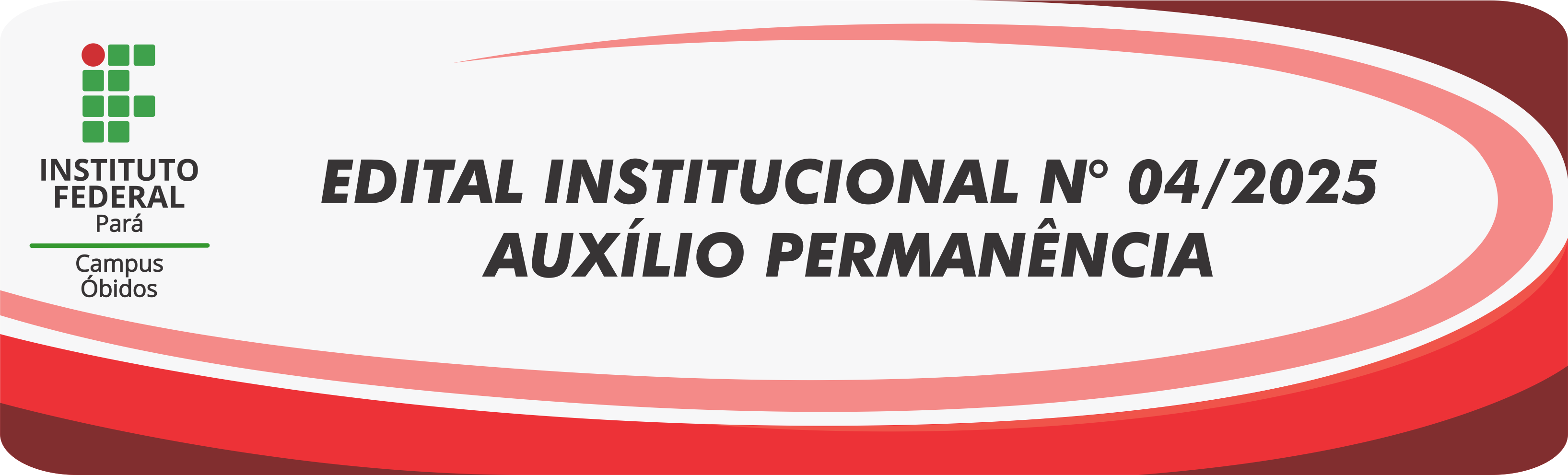 AUXÍLIO PERMANÊNCIA - 04/2025