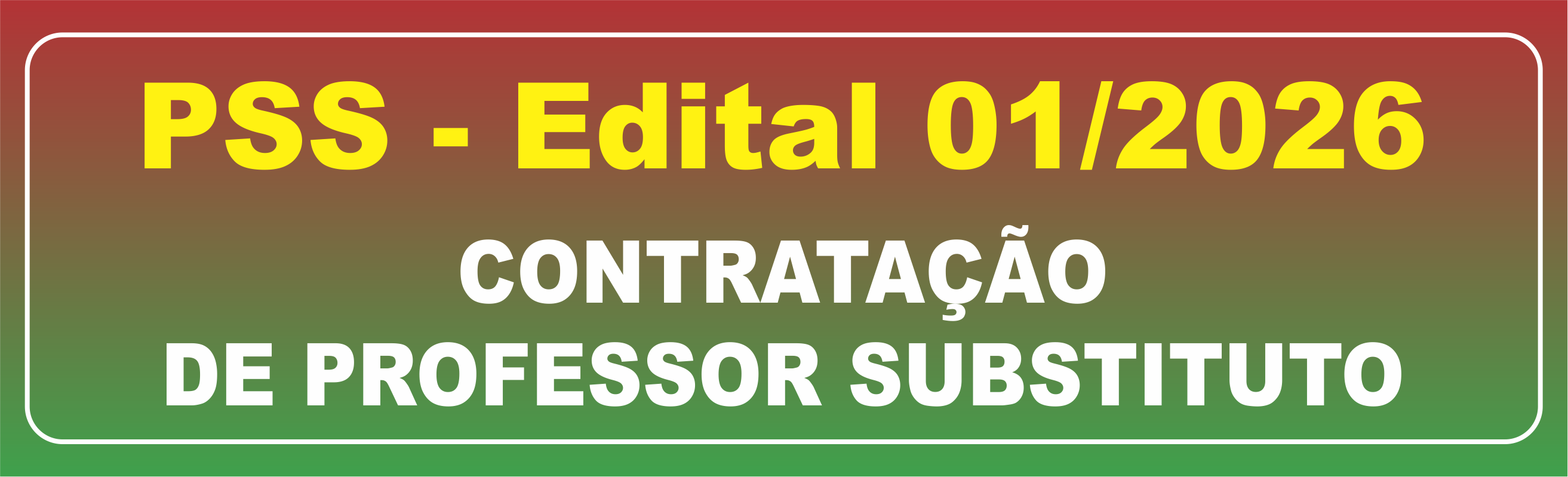 Edital nº 01/2026 - Professor Substituto